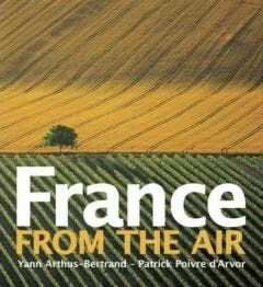 France from the Air - Patrick Poivre dArvor 9780810951723, Verzenden, Gelezen, Patrick Poivre d'Arvor