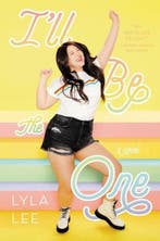 Ill Be the One | 9780062936929 | Lyla Lee, Zo goed als nieuw, Lyla Lee