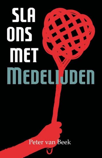 Sla ons met medelijden - Peter van Beek 9789493275171, Verzenden, Gelezen, Peter van Beek