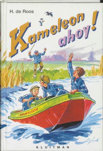 Kameleon, ahoy! / Klassieke editie / Kameleon - H. de Roos, Verzenden, Gelezen, H. de Roos