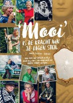 Mooi is de kracht van je eigen stijl 9789463457675, Verzenden, Zo goed als nieuw, Anneke Dercksen-Bobeldijk
