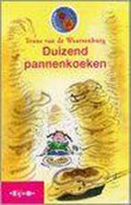 Duizend pannenkoeken 9789027649072 Truus van de Waarsenburg, Boeken, Verzenden, Zo goed als nieuw, Truus van de Waarsenburg
