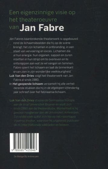 Het geopende lichaam 9789085425946 Luk Van den Dries, Verzenden, Gelezen, Luk Van den Dries