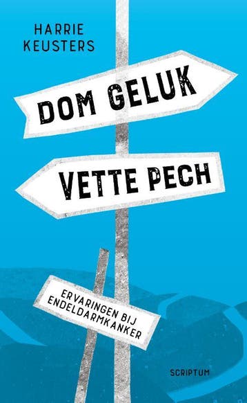 Dom Geluk, Vette Pech | Nieuw, Ophalen of Verzenden, Nieuw, Harrie Keusters; Ism Met Prof. Geerard Beets
