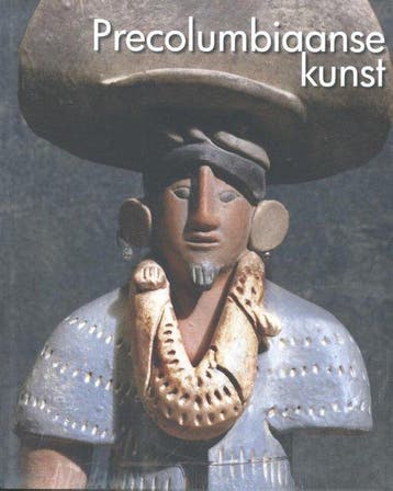 Precolumbiaanse kunst - Pecci, Verzenden, Gelezen
