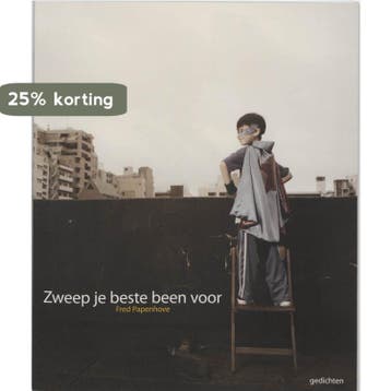 Zweep je beste been voor 9789461640376 Fred Papenhove, Verzenden, Zo goed als nieuw, Fred Papenhove