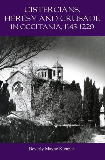9781914049170 Cistercians, Heresy and Crusade in Occitani..., Verzenden, Nieuw, Beverly Kienzle