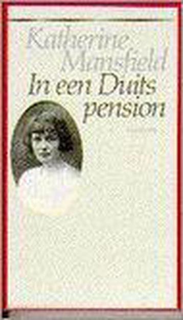 In een Duits pension - Mansfield 9789065510754, Verzenden, Gelezen, Mansfield