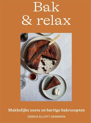 Bak & Relax | Jessica Elliott Dennison | Nieuw, Ophalen of Verzenden, Nieuw, Jessica Elliott Dennison