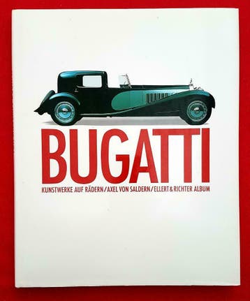 Bugatti kunstwerke auf rädern - Axel von Saldern, Boeken, Verzenden, Zo goed als nieuw, Overige merken, Axel von Saldern