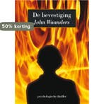 De Bevestiging 9789081413718 John Waanders, Verzenden, Gelezen, John Waanders
