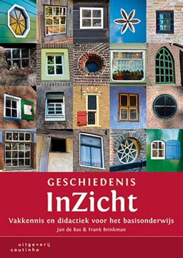 9789046906736 Geschiedenis InZicht | Tweedehands, Boeken, Verzenden, Zo goed als nieuw, Jan de Bas