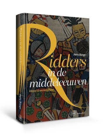 Ridders in de middeleeuwen - Petty Bange 9789462493667, Boeken, Geschiedenis | Wereld, Verzenden, Zo goed als nieuw, Petty Bange