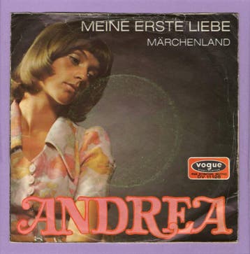 Andrea Andergast – Meine Erste Liebe / Märchenland (7-Vinyl, Ophalen of Verzenden, Nieuw in verpakking