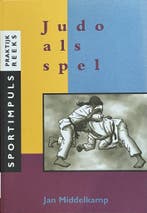 Judo als spel 9789072335173 J. Middelkamp, Verzenden, Zo goed als nieuw, J. Middelkamp