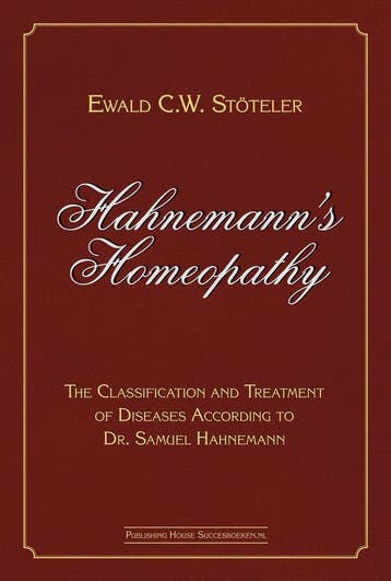 9789492665317 Hahnemanns Homeopathy Ewald Stoeteler, Verzenden, Nieuw, Ewald Stoeteler