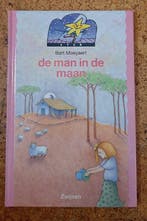 De man in de maan / Ster / 1-3 9789027627735 Bart Moeyaert, Verzenden, Zo goed als nieuw, Bart Moeyaert