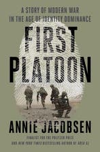 First Platoon 9781524746667 Annie Jacobsen, Verzenden, Zo goed als nieuw, Annie Jacobsen