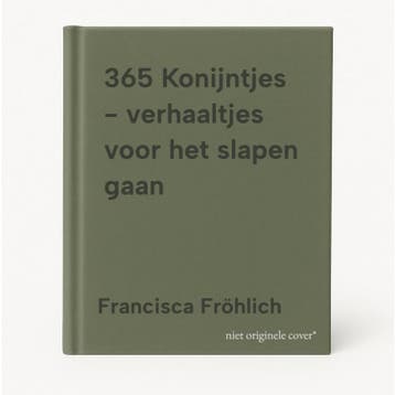 365 Konijntjes - verhaaltjes voor het slapen gaan, Boeken, Verzenden, Gelezen, Francisca Fröhlich