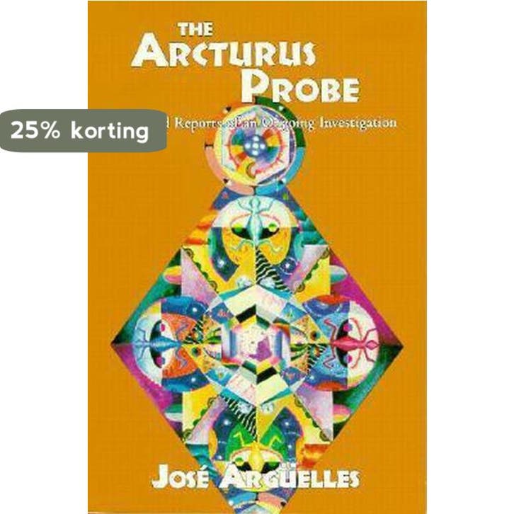 Arcturus Probe - Jose A. Arguelles 9780929385754, Boeken, Taal | Engels, Gelezen, Verzenden
