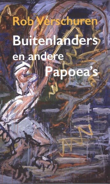 Buitenlanders En Andere PapoeaS | Rob Verschuren | Nieuw, Ophalen of Verzenden, Nieuw, Rob Verschuren