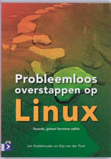 Probleemloos overstappen op Linux - J. Stedehouder, Boeken, Informatica en Computer, Verzenden, Gelezen, J. Stedehouder
