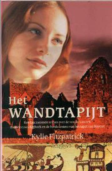 Het wandtapijt - Kylie Fitzpatrick 9789026983191, Boeken, Verzenden, Gelezen, Kylie Fitzpatrick