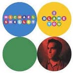 cd - Michael Shelley - I Blame You, Verzenden, Zo goed als nieuw