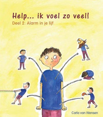 9789085603207 Help... ik voel zoveel! 2 Carla van Wensen, Boeken, Verzenden, Nieuw, Carla van Wensen
