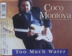 cd single - Coco Montoya - Too Much Water, Verzenden, Zo goed als nieuw