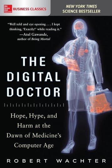 The Digital Doctor - Robert Wachter 9781260019605, Verzenden, Gelezen, Robert Wachter