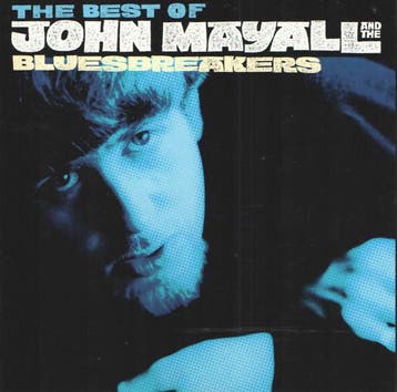 John Mayall & The Bluesbreakers - The Best Of John Mayall, Ophalen of Verzenden, Gebruikt