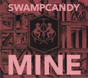cd - Swampcandy - Mine, Verzenden, Zo goed als nieuw