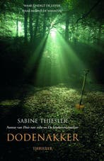 Dodenakker 9789061126904 Sabine Thiesler, Boeken, Verzenden, Gelezen, Sabine Thiesler
