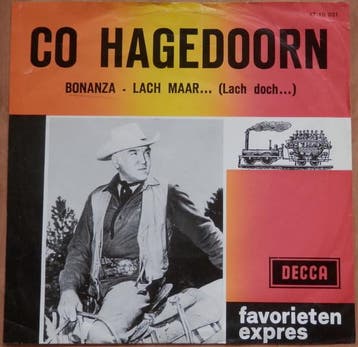 Single - Co Hagedoorn - Bonanza / Lach Maar... (Lach Doch..., Verzenden, Nieuw in verpakking