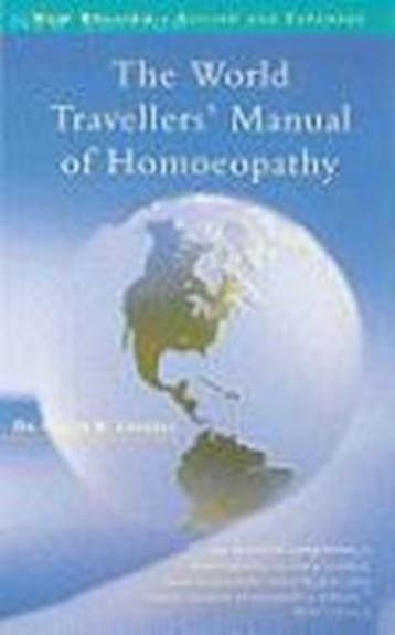 The World Travellers Manual Of Homoeopathy | 9780852073308, Ophalen of Verzenden, Zo goed als nieuw, Colin B. Lessell