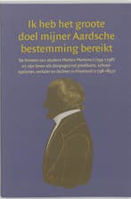 Ik heb het groote doel mijner Aardsche bestemming bereikt /, Verzenden, Gelezen, M. Martens