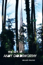 THE Art of Andy Goldsworthy | 9781861714398 | William Malpas, Zo goed als nieuw, William Malpas