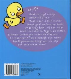 Kwak! Kwak! Waar is mijn mama? 9789044703368, Verzenden, Gelezen