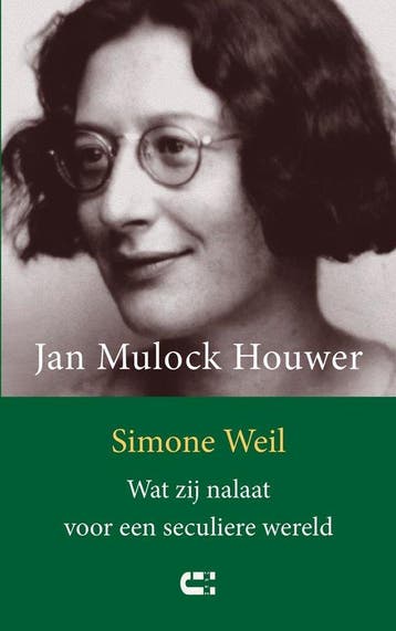 9789086842766 Simone Weil Jan Mulock Houwer, Boeken, Verzenden, Nieuw, Jan Mulock Houwer