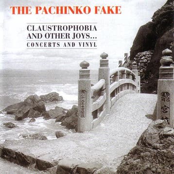 cd - the pachinko fake - CLAUSTROPHOBIA AND OTHER JOYS (n..., Verzenden, Zo goed als nieuw