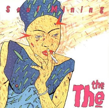 cd - The The - Soul Mining, Verzenden, Zo goed als nieuw