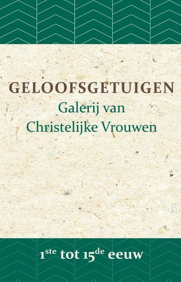 Geloofsgetuigen 1Ste Tot 15De Eeuw | Nieuw, Ophalen of Verzenden, Nieuw, B.J. Adriana; A.W. Bronsveld; G.J. Flier; J.P. Hasebroek; Ph. J. Hoedemaker; T.M. Looman