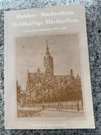 Helden, slachtoffers – Gymnasiium Haganum 1940 – 1945, Verzenden, Hans Beier, Jolanda Hendriksen, Willy Hijmans e.a., 20e eeuw of later