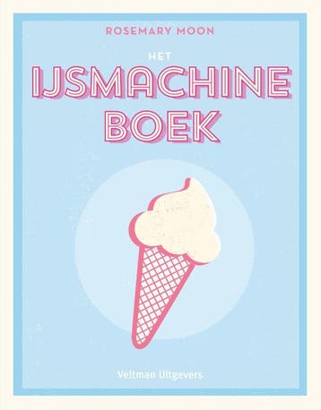 Het ijsmachine boek - Rosemary Moon 9789048310975, Verzenden, Gelezen, Rosemary Moon