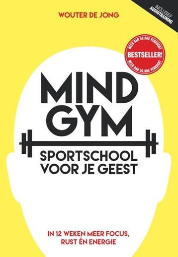 Mindgym, sportschool voor je geest | 9789492493255 | Wouter, Zo goed als nieuw, Wouter de Jong
