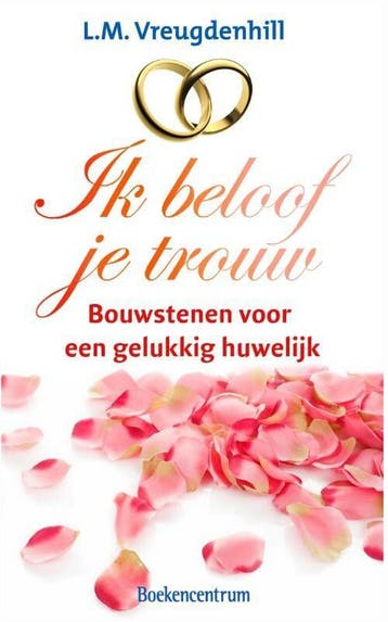 Ik beloof je trouw! (Goed), Verzenden, Gelezen, L.M. Vreugdenhil