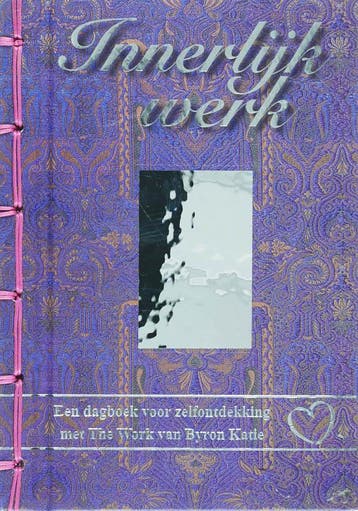 Innerlijk werkboek 9789022547359 Byron Katie, Boeken, Verzenden, Zo goed als nieuw, Byron Katie