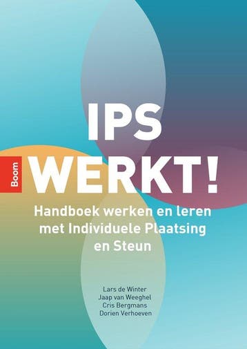 IPS werkt! - Jaap van Weeghel 9789024471591, Verzenden, Zo goed als nieuw, Jaap van Weeghel