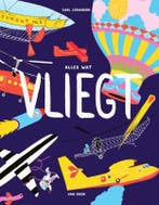 Alles wat vliegt 9789000359707 Carl Johanson, Verzenden, Gelezen, Carl Johanson